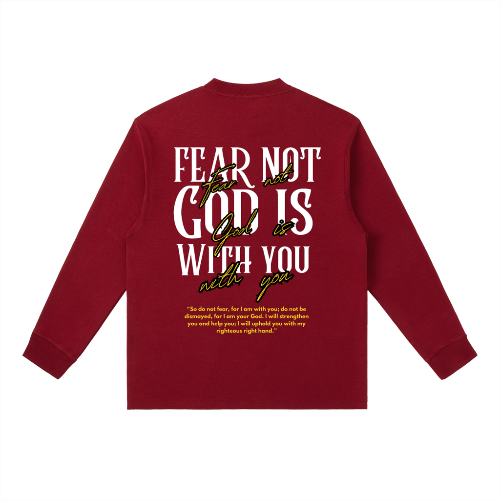 Fear Not L/S Tee