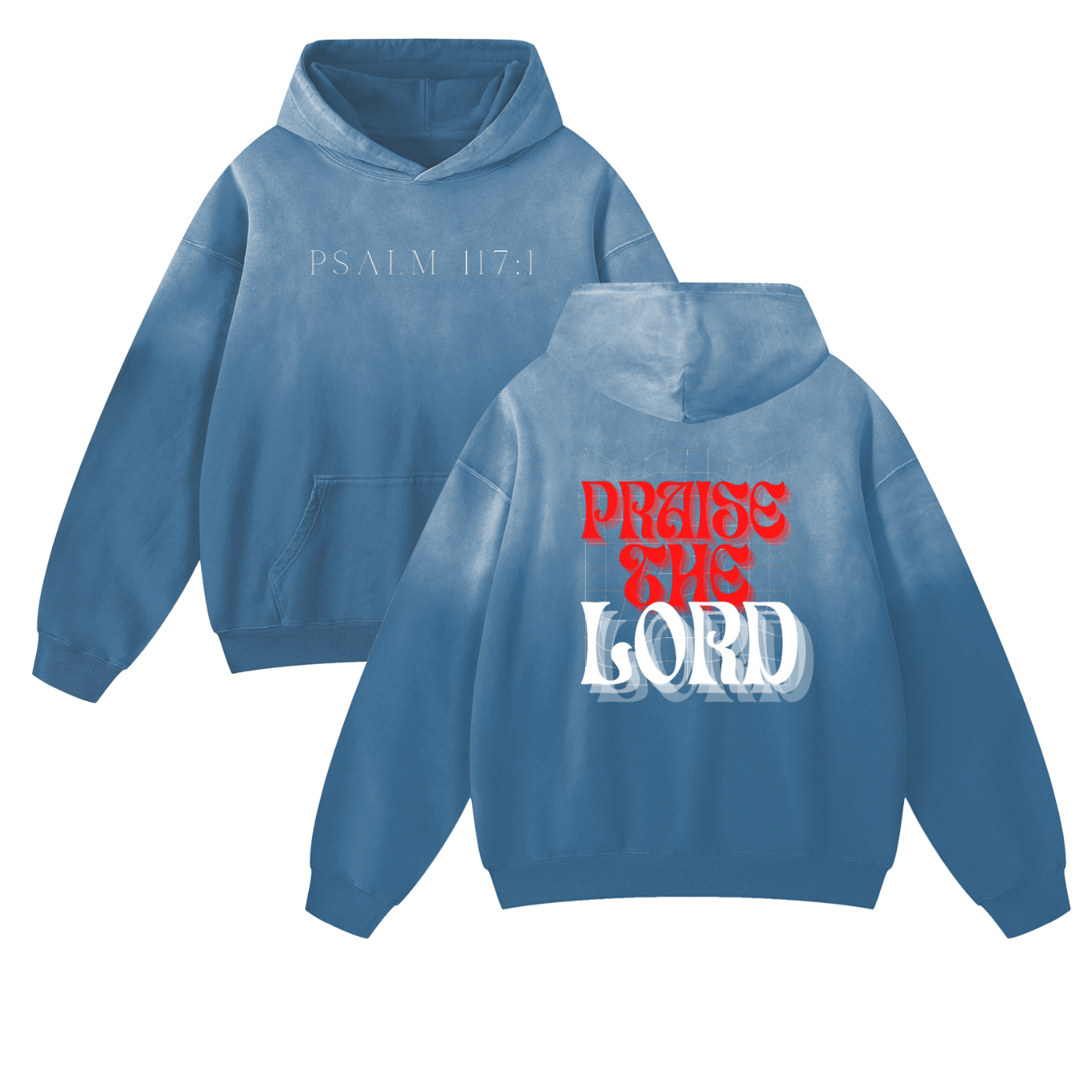 Psalm 117:1 Heavyweight Faded Hoodie