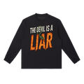 The Devil Is a Liar Long-Sleeve Tee
