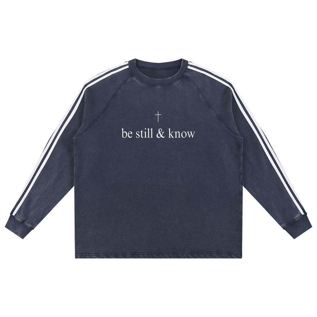 Be Still & Know Snow Washed Taped Sweatshirt