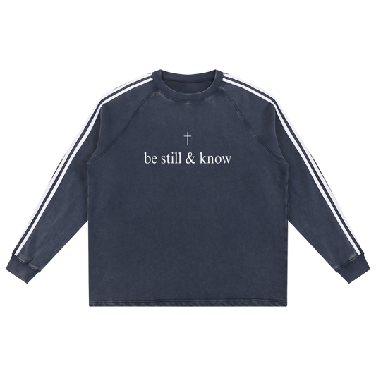 Be Still & Know Snow Washed Taped Sweatshirt