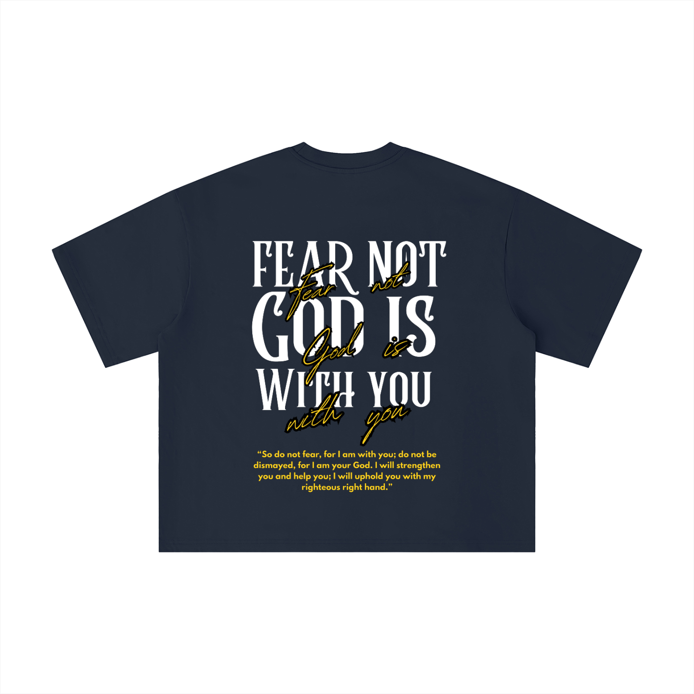 Fear Not Boxy Oversized Tee