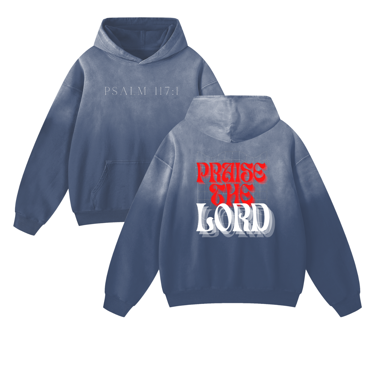 Psalm 117:1 Heavyweight Faded Hoodie