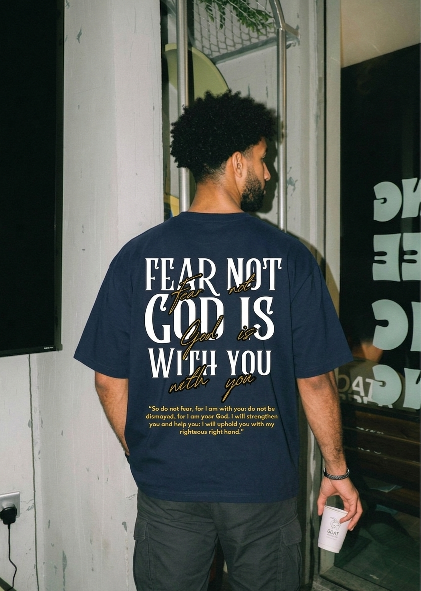 Fear Not Boxy Oversized Tee